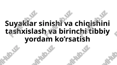 suyaklar sinishi va chiqishini tashxislash va birinchi tibbiy yordam ko’rsatish — PPTX