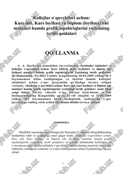 kollejlar o`quvchilari uchun: kurs ishi, kurs loyihasi va diplom (loyihasi) ishi matnlari hamda grafik topshiriqlarini yozishning tartib qoidalari — DOC