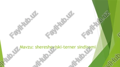sheresheviski-terner sindromi — PPTX