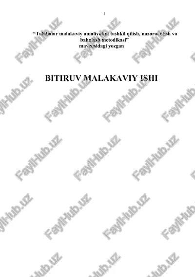 talabalar malakaviy amaliyotini tashkil qilish, nazorat etish va baholash metodikasi — DOCX