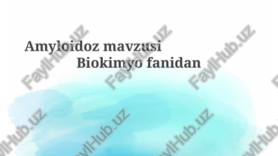 amyloidozmavzusibiokimyofanidan — PPTX