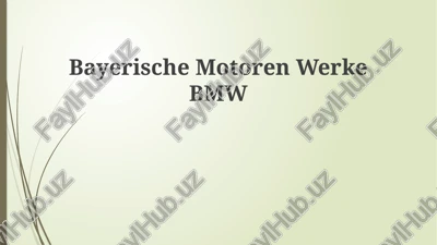 bmw tarix va evolyutsiyasi — PPTX