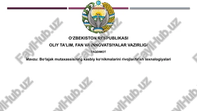 bo'la jak mutaxassisining kasbiy koʻnikmalarini rivojlantirish texnologiyalari — PPTX