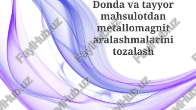 metall-magnit aralashmalarni tozalash usullari — PPTX