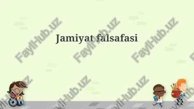jamiyat falsafasi — PPTX