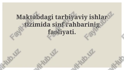 sinf rahbarining faoliyati — PPTX