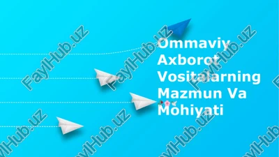 ommaviy axborot vositalarning mazmun va mohiyati — PPTX