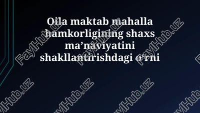 shaxsning ma'naviy shakllanishi — PPTX