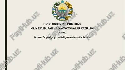 ob'ektga yo'naltirilgan ma'lumotlar bazasi — PPTX