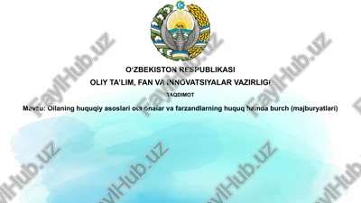 oila huquqining asoslari — PPTX