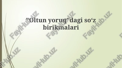 oltin yorug'dagi so'z birikmalari — PPTX