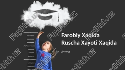 farobiy xaqida ruscha xayoti xaqida — PPTX