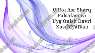 o‘rta asr sharq falsafasi va uyg‘onish davri xususiyatlari — PPTX