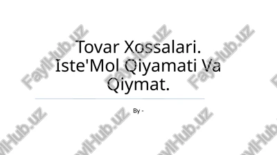 tovar xossalari — PPTX