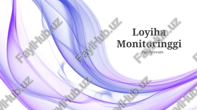 loyiha monitoringgi — PPTX