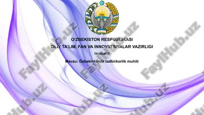 o'zbekistonda tadbirkorlik muhiti — PPTX