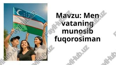 men vataning munosib fuqorosiman — PPTX