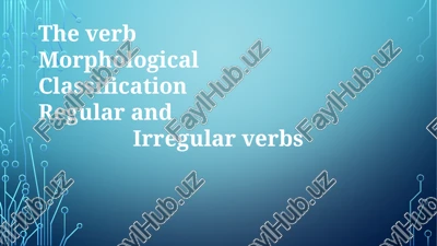 verb morphology and classification — PPTX
