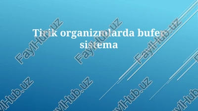 bufer tizimlari — PPTX