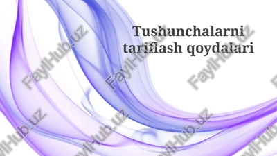 tushunchalarni aniqlash qoidalari — PPTX