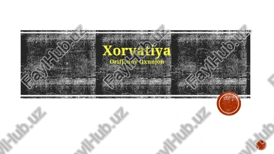 xorvatiya tarixi — PPTX