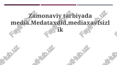 zamonaviy ta'limda ommaviy axborot vositalari — PPTX