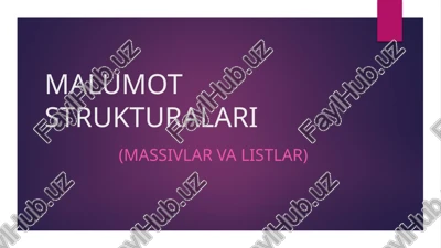 pythonda massivlar va listlar — PPTX