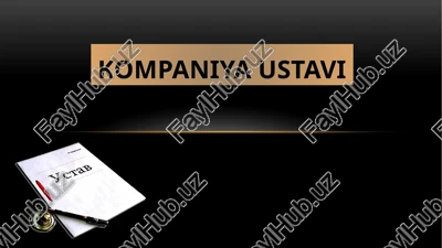 kompaniya ustavi — PPTX