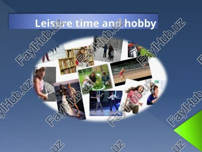 leisure time and hobby — PPTX