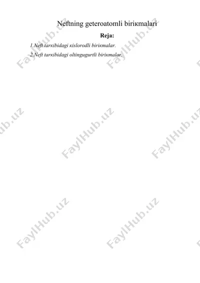 nеftning gеtеroatomli biriкmalari — DOCX