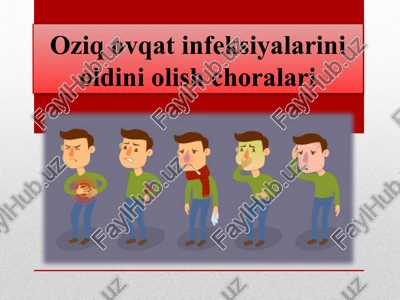 oziq ovqat infeksiyalarini oldini olish choralari — PPTX
