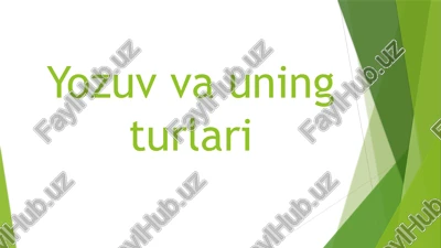yozuv va uning turlari — PPTX