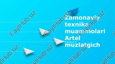 artel muzlatgich — PPTX