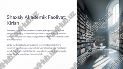 shaxsiy akademik faoliyat — PPTX