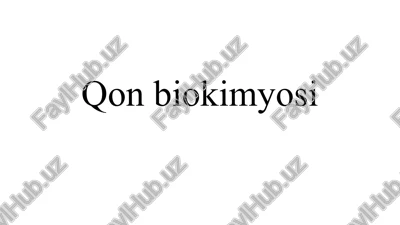 qonbiokimyosi — PPTX