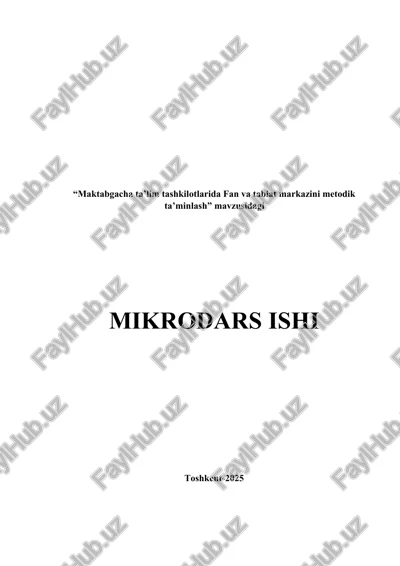 maktabgacha ta’lim tashkilotlarida fan va tabiat markazini metodik ta’minlash — DOCX
