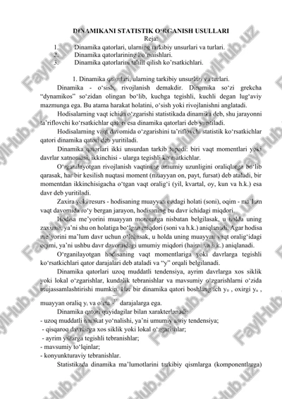 dinamikani statistik o‘rganish usullari — DOCX