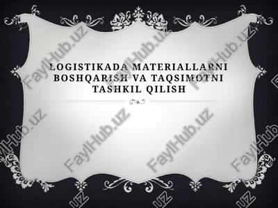 moddiy oqim logistikasi — PPTX