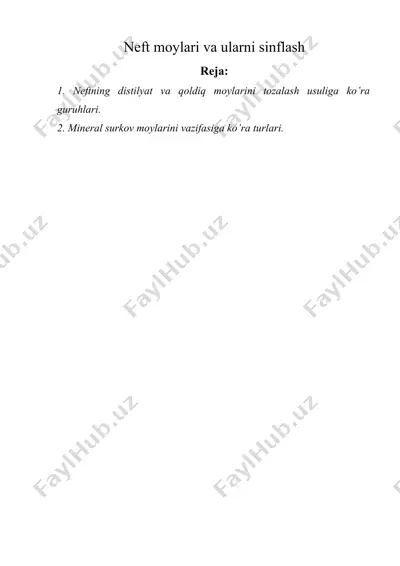 neft moylari va ularni sinflash — DOCX