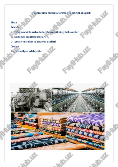 to‘qimachilik mahsulotlarining namligini aniqlash — DOCX