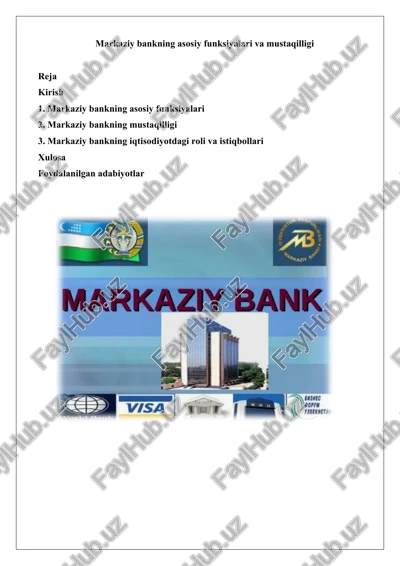 markaziy bankning asosiy funksiyalari va mustaqilligi — DOCX