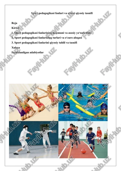 sport pedagogikasi fanlarining mazmuni va asosiy yo‘nalishlari — DOCX