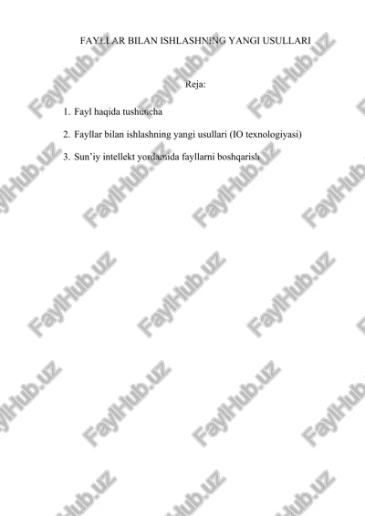 fayllar bilan ishlashning yangi usullari — DOCX