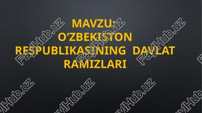 o‘zbekiston respublikasi davlat ramzlari — PPTX