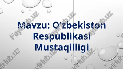 o‘zbekiston respublikasi mustaqilligi — PPTX