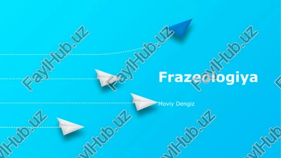 frazeologiya — PPTX