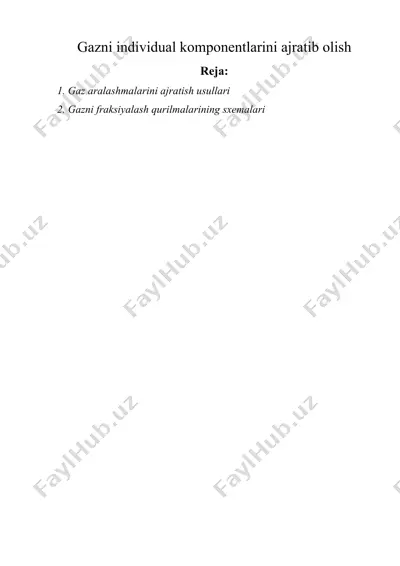 gazni individual komponentlarini ajratib olish — DOCX