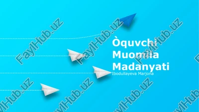 òquvchi muomila madanyati — PPTX