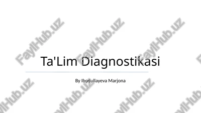 ta'lim diagnostikasi — PPTX