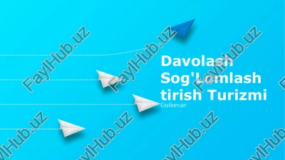 davolash sog'lomlashtirish turizmi — PPTX
